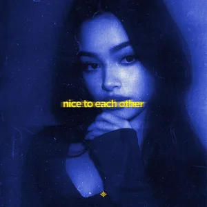 nice to each other (slowed & reeverb)