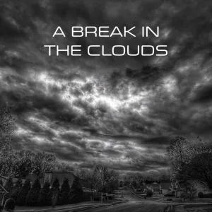A Break In The Clouds