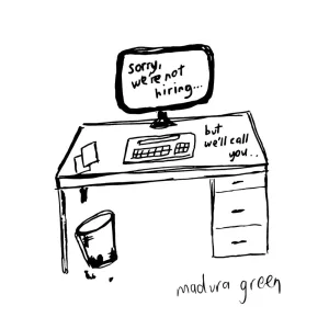 Sorry We're Not Hiring