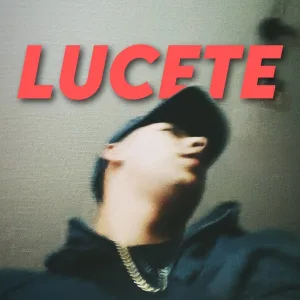 Lucete (Extended Version)