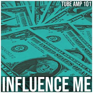 Influence Me