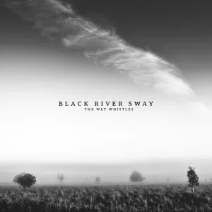 Black River Sway