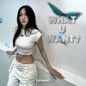 What U Want?