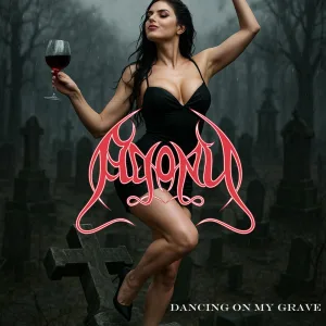 DANCING ON MY GRAVE