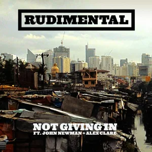 Not Giving In (feat. John Newman & Alex Clare) (Loadstar Remix)