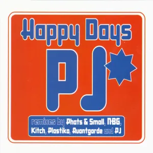 Happy Days (Phats & Small's Mutant disco vocal)