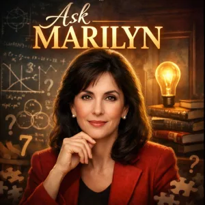 Ask Marilyn