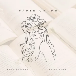 Paper Crown (Remix)