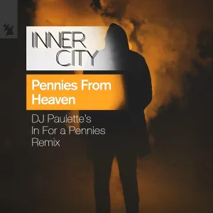 Pennies From Heaven - DJ Paulette’s In For a Pennies Extended Remix
