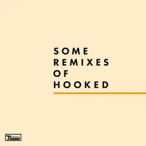 Hooked (Joe Goddard Remix)