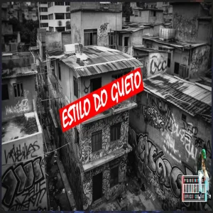 Estilo do Gueto