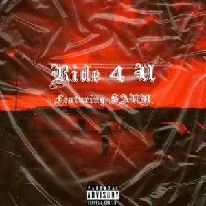 Ride 4 U ( feat. Saun)