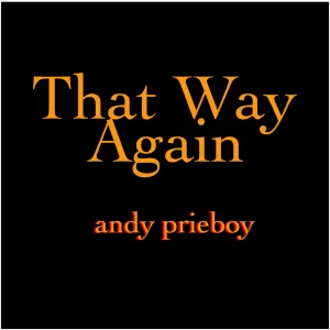 That Way Again