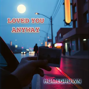 Loved You Anyway