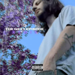 The Next Episode (Remix)