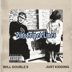 Pinstriped Lines (feat. Will Double S) (Mono Mix)