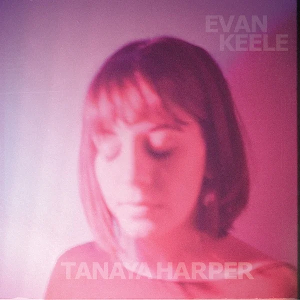 Album artwork for Evan Keele by Tanaya Harper