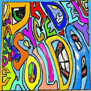 Psychedelic Holiday