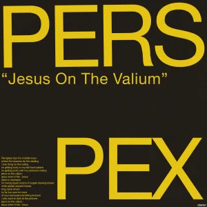 Jesus on the Valium
