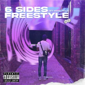 6 Sides Freestyle (feat. Prod TeeJ)