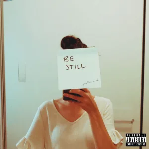 Be Still