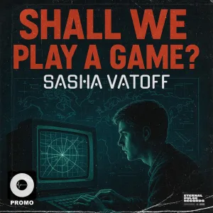 Shall We Play A Game?
