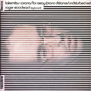 Undisturbed Rest : Takemitsu: Undisturbed Rest - 1. Slowly sadly as if to converse