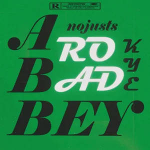 Abbey Road (feat. NoJusts)