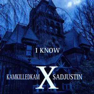 I KNOW (feat. Killakam)
