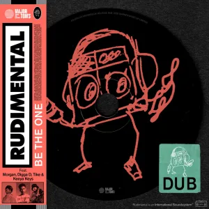 Be the One (feat. MORGAN, Digga D, TIKE & Keeya Keys) (Dub)