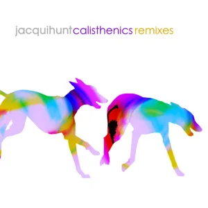 Calisthenics (Cam Munro Remix)