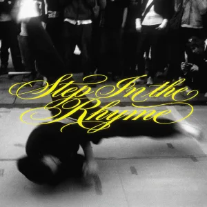 Step In The Rhyme