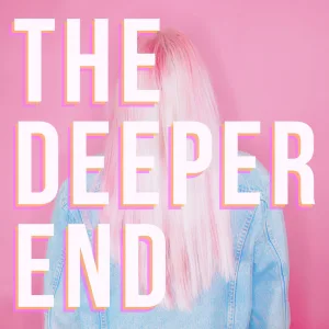 Deep End