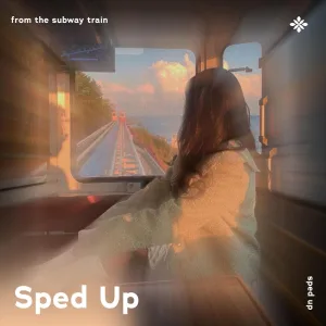 from the subway train - sped up + reverb