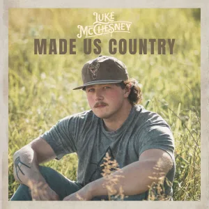 Made Us Country