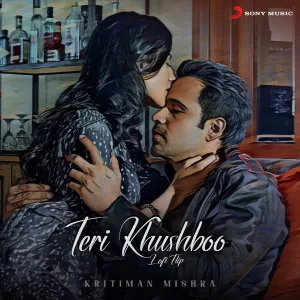 Teri Khushboo - Lofi Flip