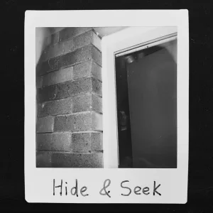 Hide & Seek