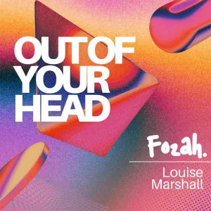 Out of Your Head Extended Mix