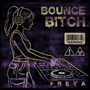 Bounce Bitch