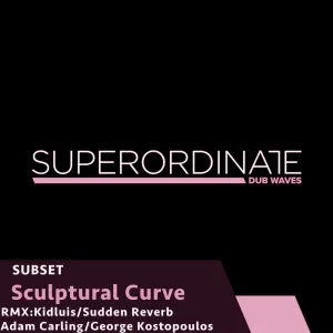 Sculpural Curve (Kidluis Smooth DUB Mix)
