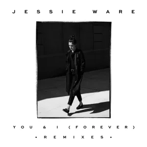 You & I (Forever) (SG Lewis Remix)