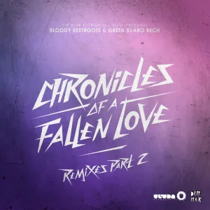 Chronicles Of A Fallen Love (Tom Swoon Remix)
