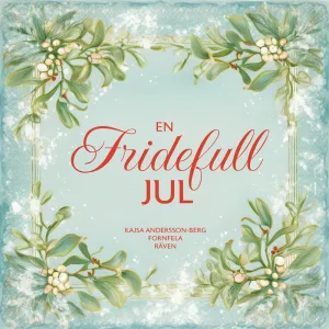 En Fridefull Jul
