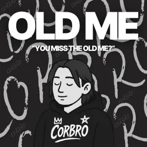 OLD ME