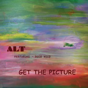 Get The Picture (feat. Rico Nico & Tony Lindsay)