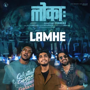 Lamhe (From "Lokah - Chapter 1: Chandra")
