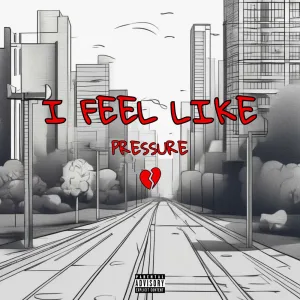 I FEEL LIKE
