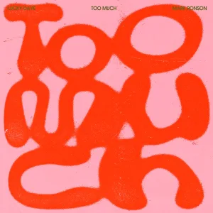 Too Much (ft. Lucky Daye)
