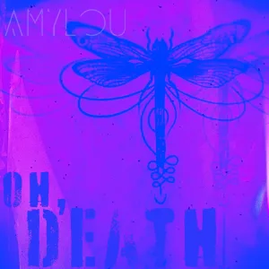 Oh, Death
