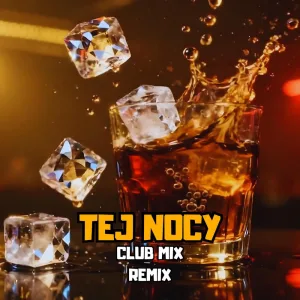 Tej nocy (Club Mix)